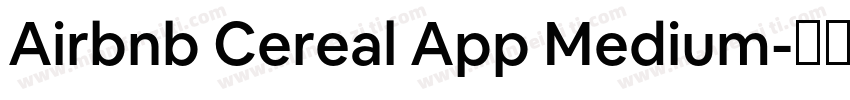 Airbnb Cereal App Medium字体转换